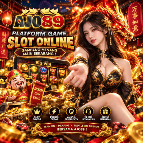 AJO89 - Jelajahi Dunia Slot Online Penuh Kejutan dan Keseruan